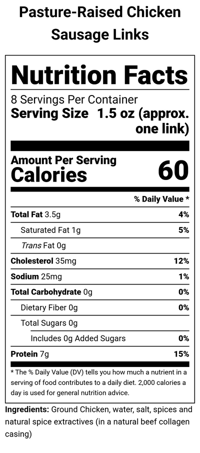 Nutrition label for Pasture-Raised Chicken Sausage Links - 0.75 lbs