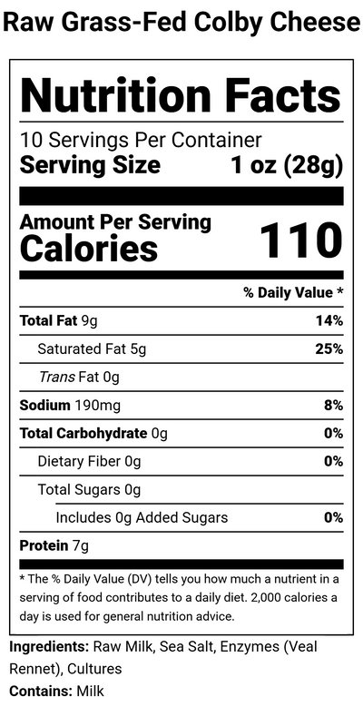 Nutrition label for Raw Grass-Fed Colby Cheese - 10.5 oz